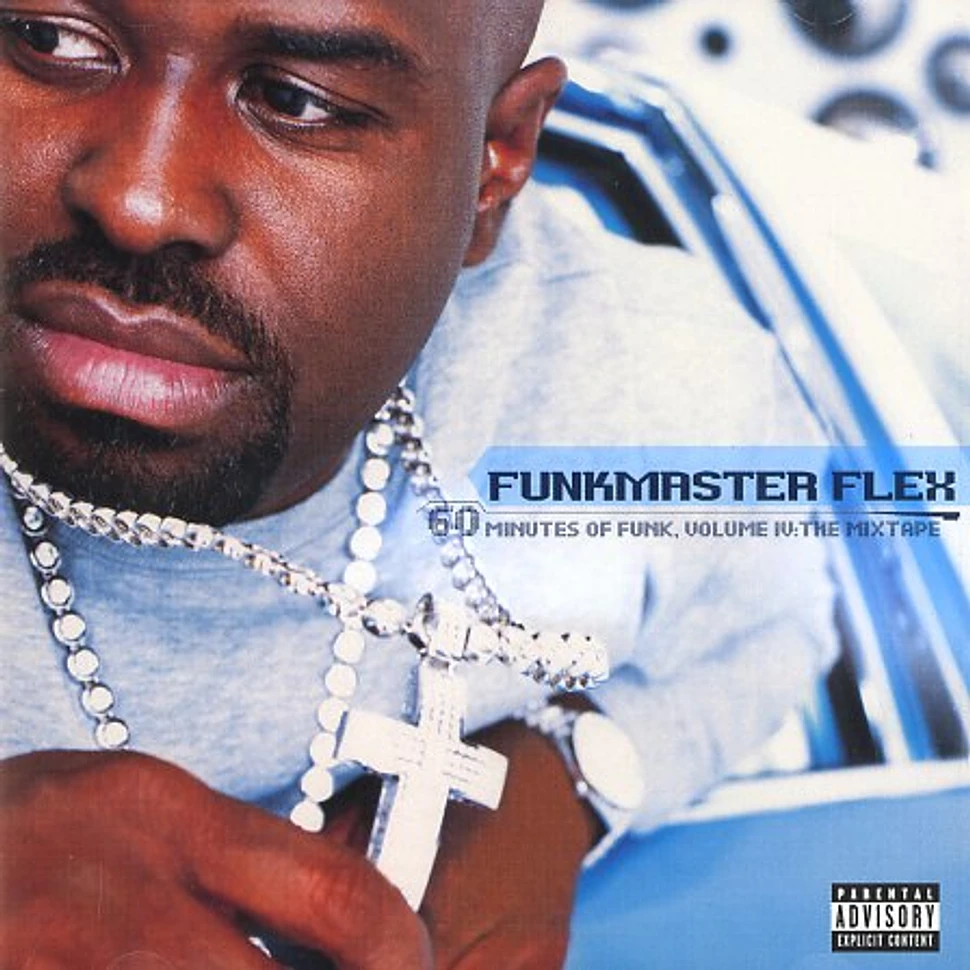 Funkmaster Flex - 60 Minutes of Funk Volume IV: The Mixtape