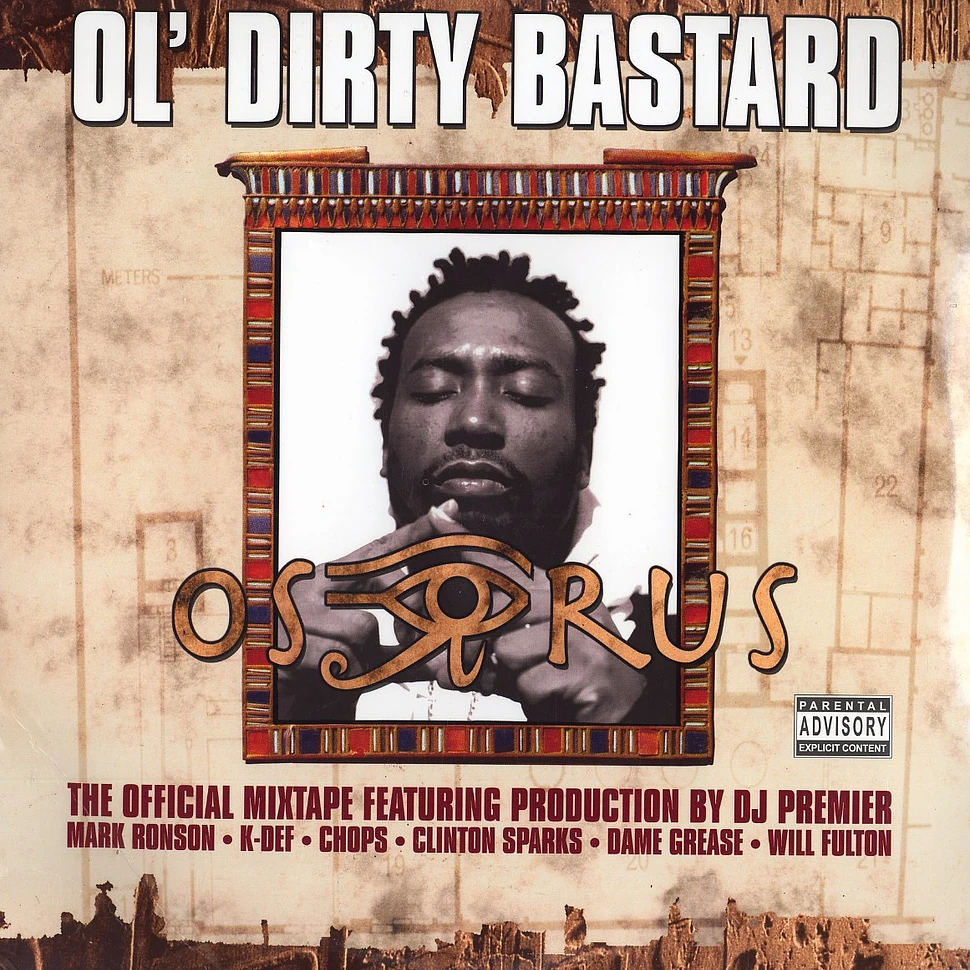 Ol Dirty Bastard - Osirus