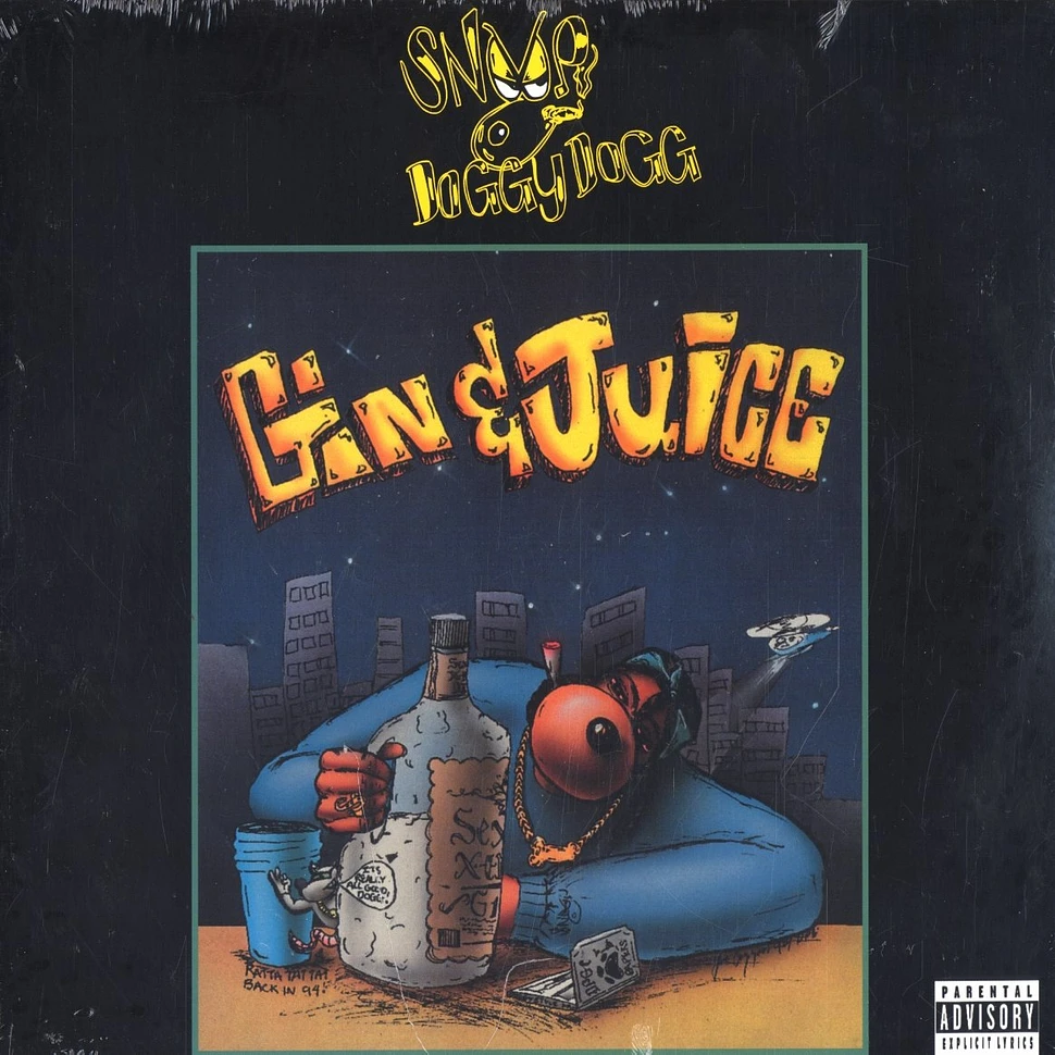 Snoop Dogg - Gin & juice