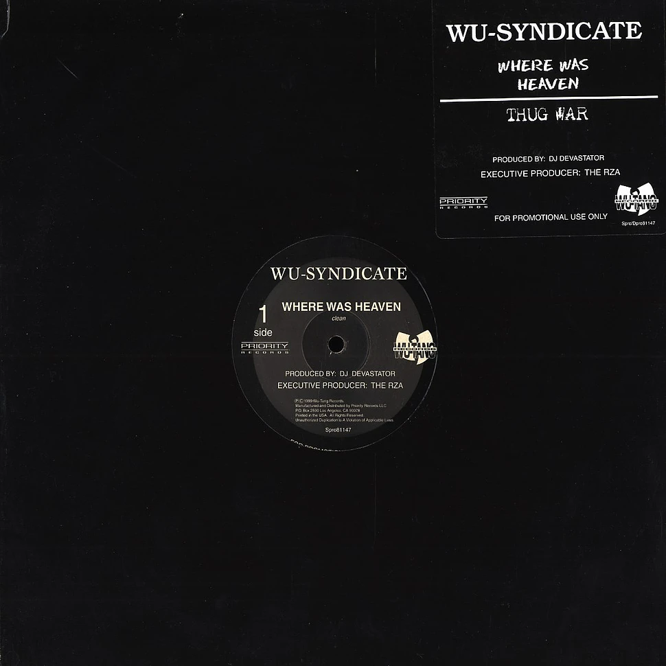 Wu-Syndicate - Where was heaven
