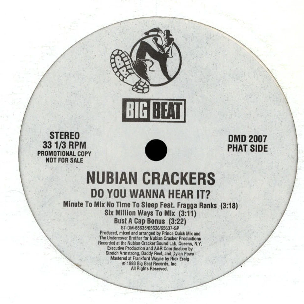 Nubian Crackers - Do You Wanna Hear It?