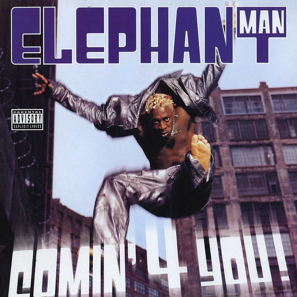 Elephant Man - Comin 4 you
