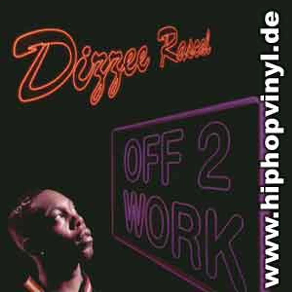Dizzee Rascal - Off 2 work