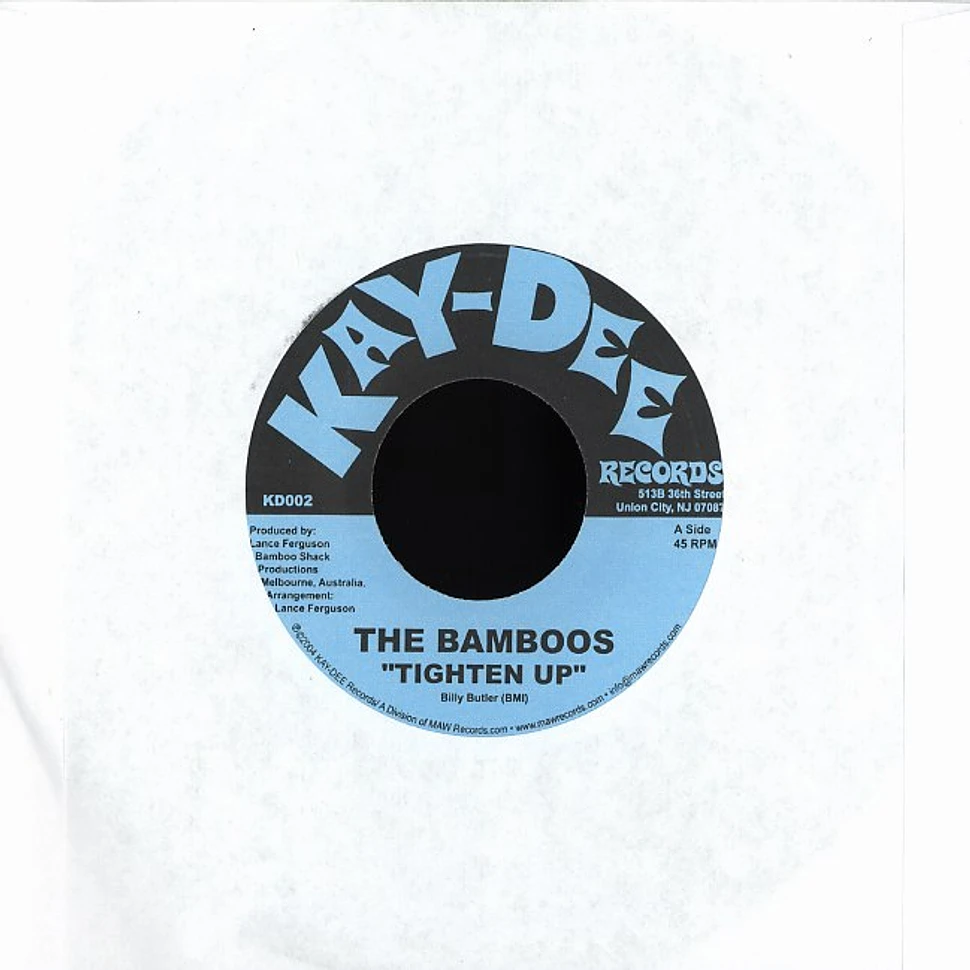 The Bamboos - Tighten up