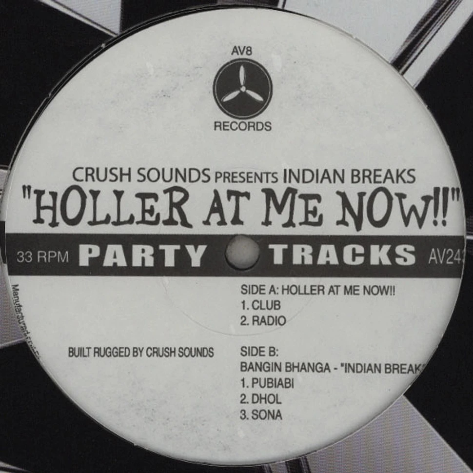 Indian Breaks - Holler at me now