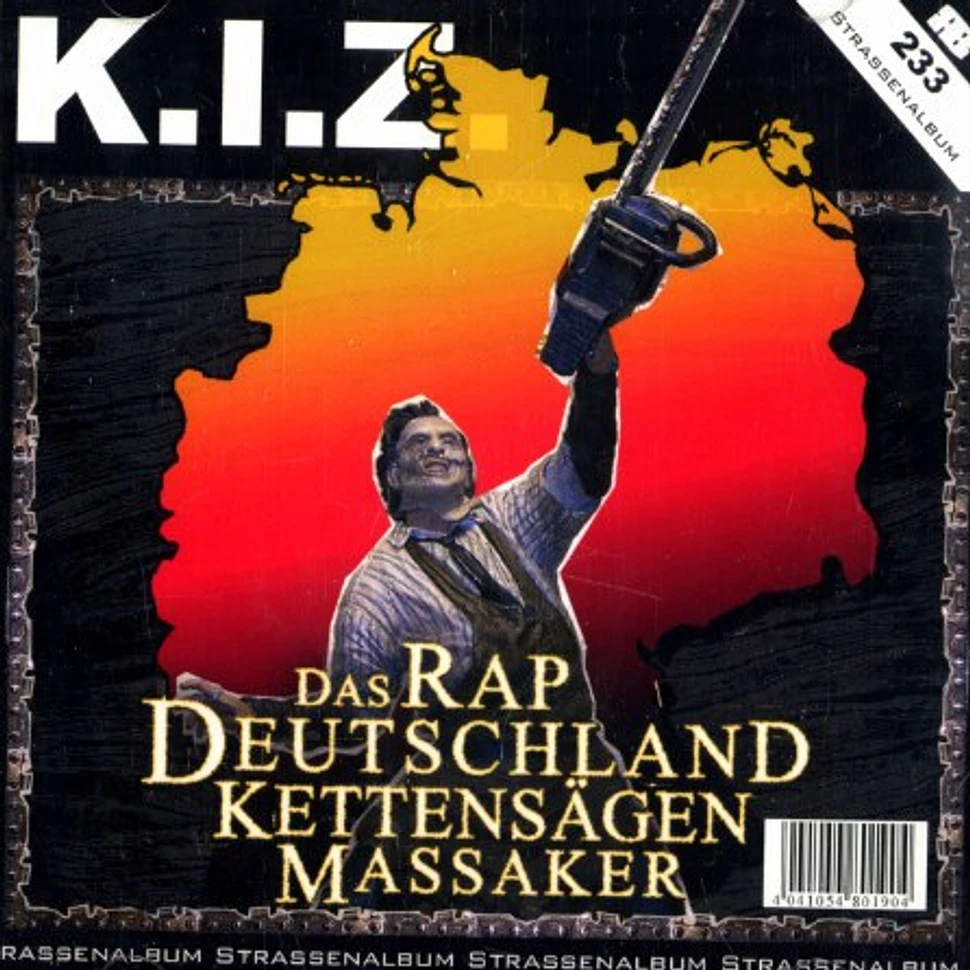 K.I.Z. - Das rap deutschland kettensägen massaker