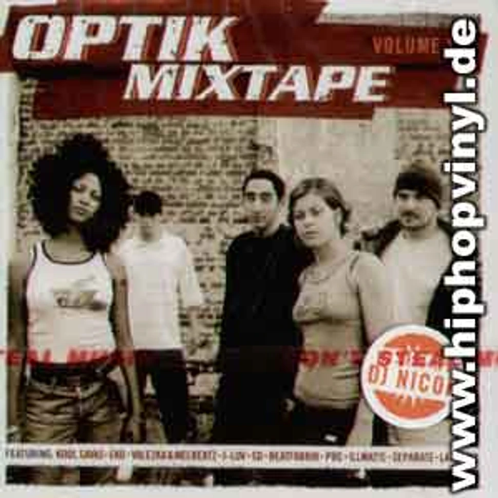 Optik Crew - Optik mixtape volume 1