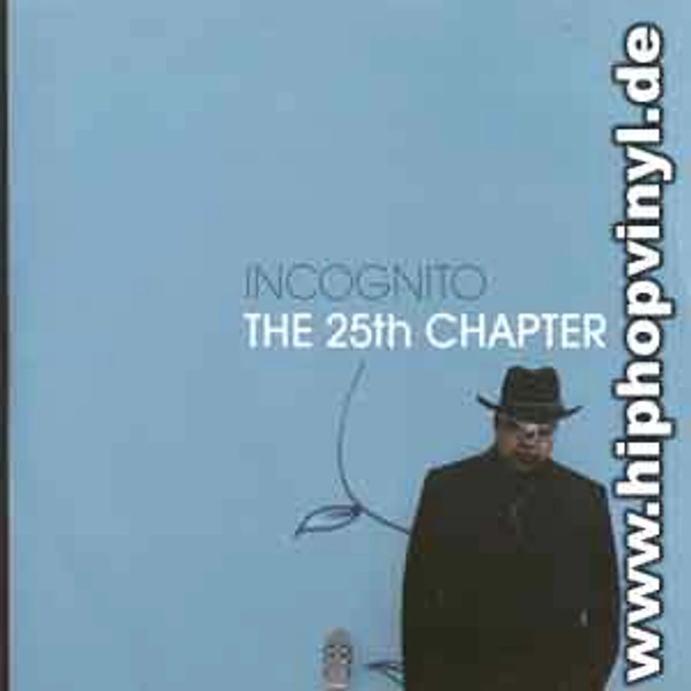Incognito - The 25th chapter