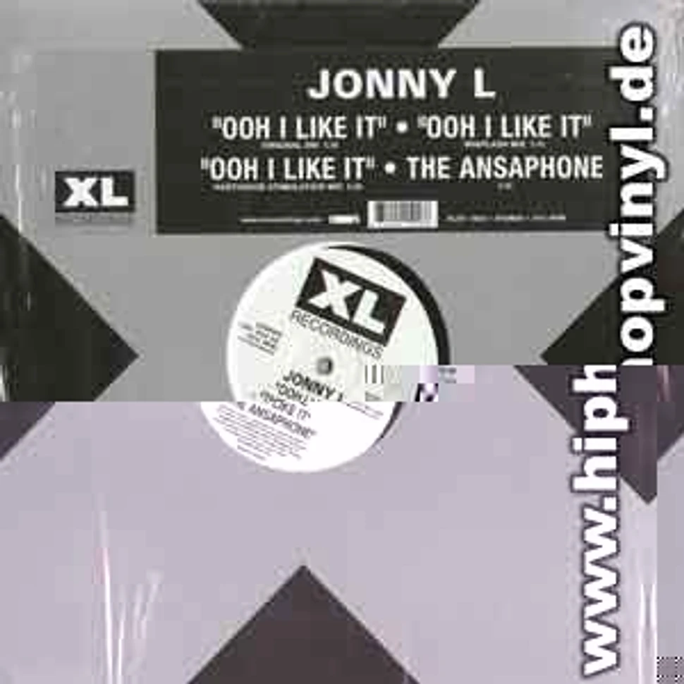 Jonny L - Ooh i like it