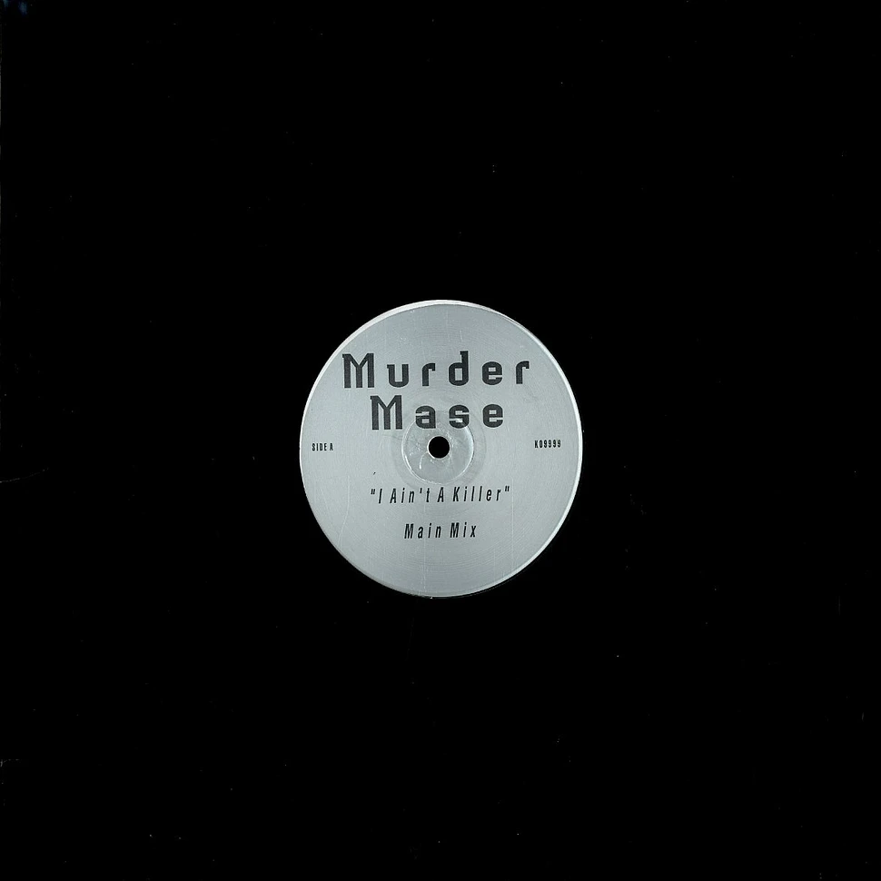 Murder Mase - I ain't a killer