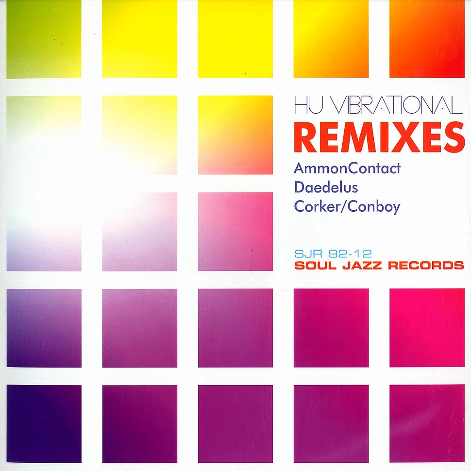 Hu Vibrational (Adam Rudolph, Hamid Drake, Brahim Fribgane & Carlos Nino of Ammon Contact) - Remixes