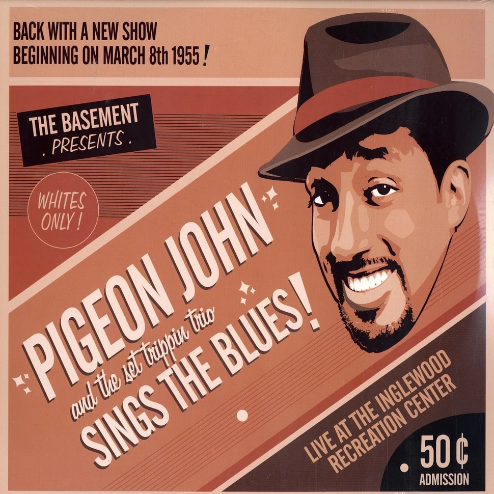Pigeon John - Sings the blues