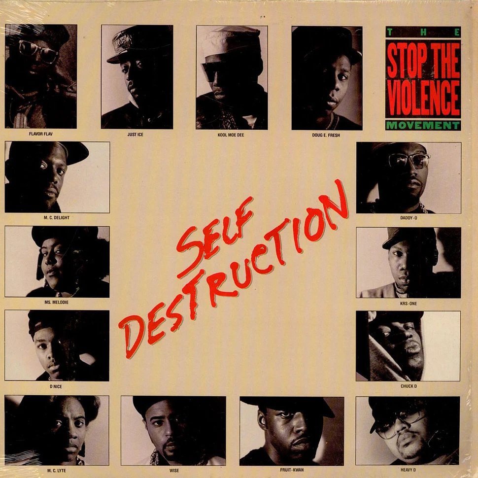 The Stop The Violence Movement - Self Destruction