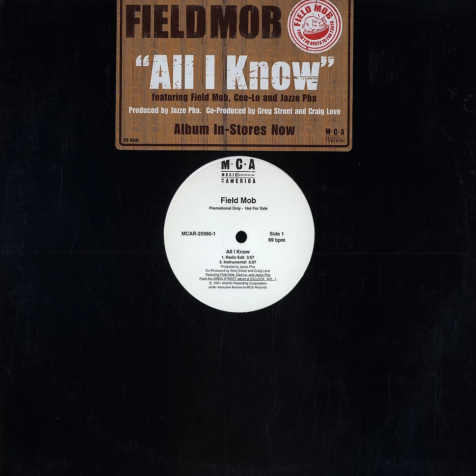 Field Mob - All i know feat. Cee-Lo & Jazze Pha