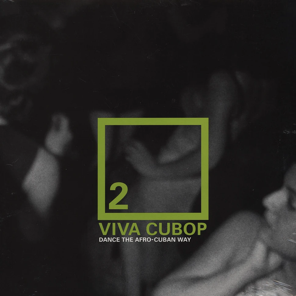 Viva Cubop - Volume 2 - Dance The Afro-Cuban Way
