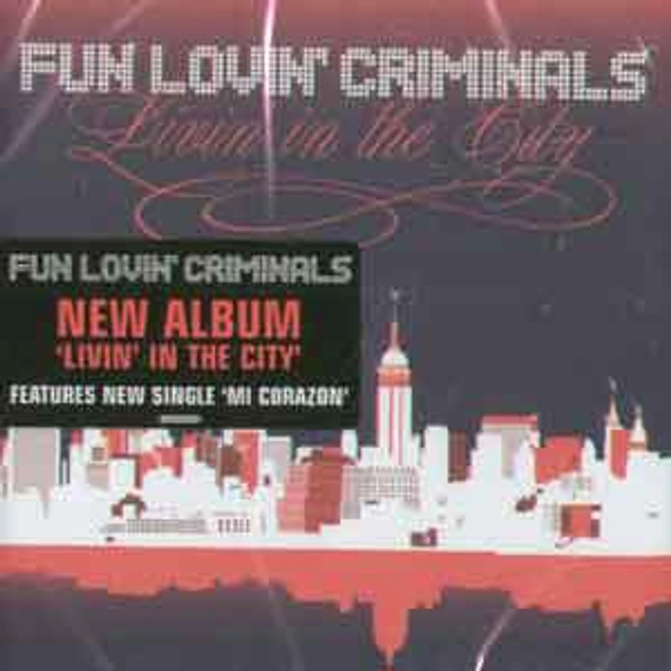 Fun Lovin Criminals - Livin in the city