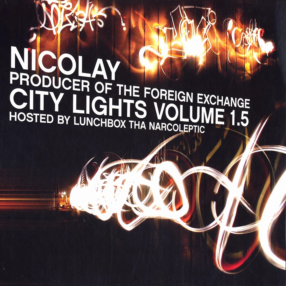 Nicolay of The Foreign Exchange - City lights volume 1.5