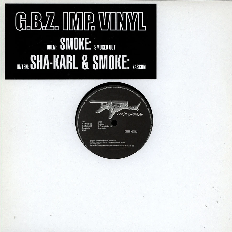 Smoke / Sha-Karl & Smoke - Smoked Out / Zäschn