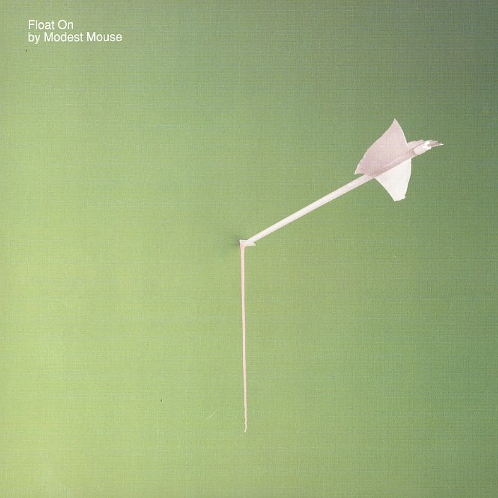 Modest Mouse - Float on