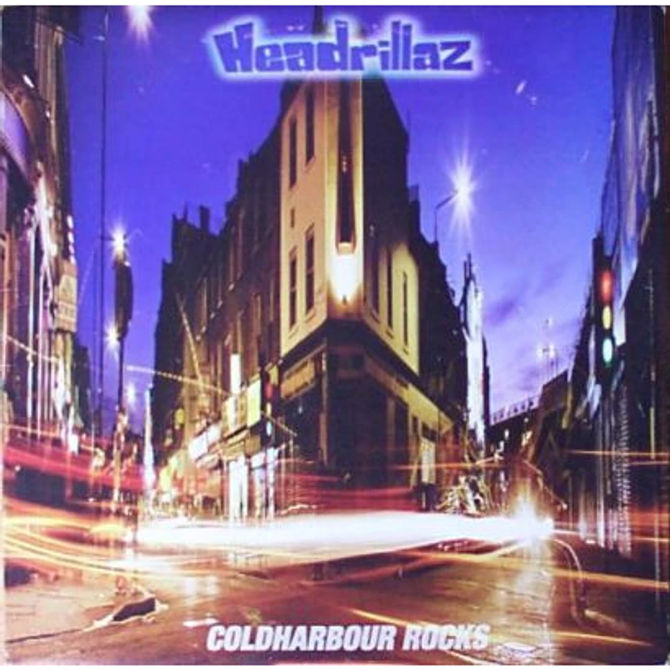 Headrillaz - Coldharbour Rocks