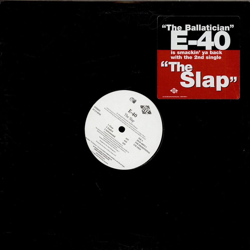 E-40 - The Slap / It's All Gravity