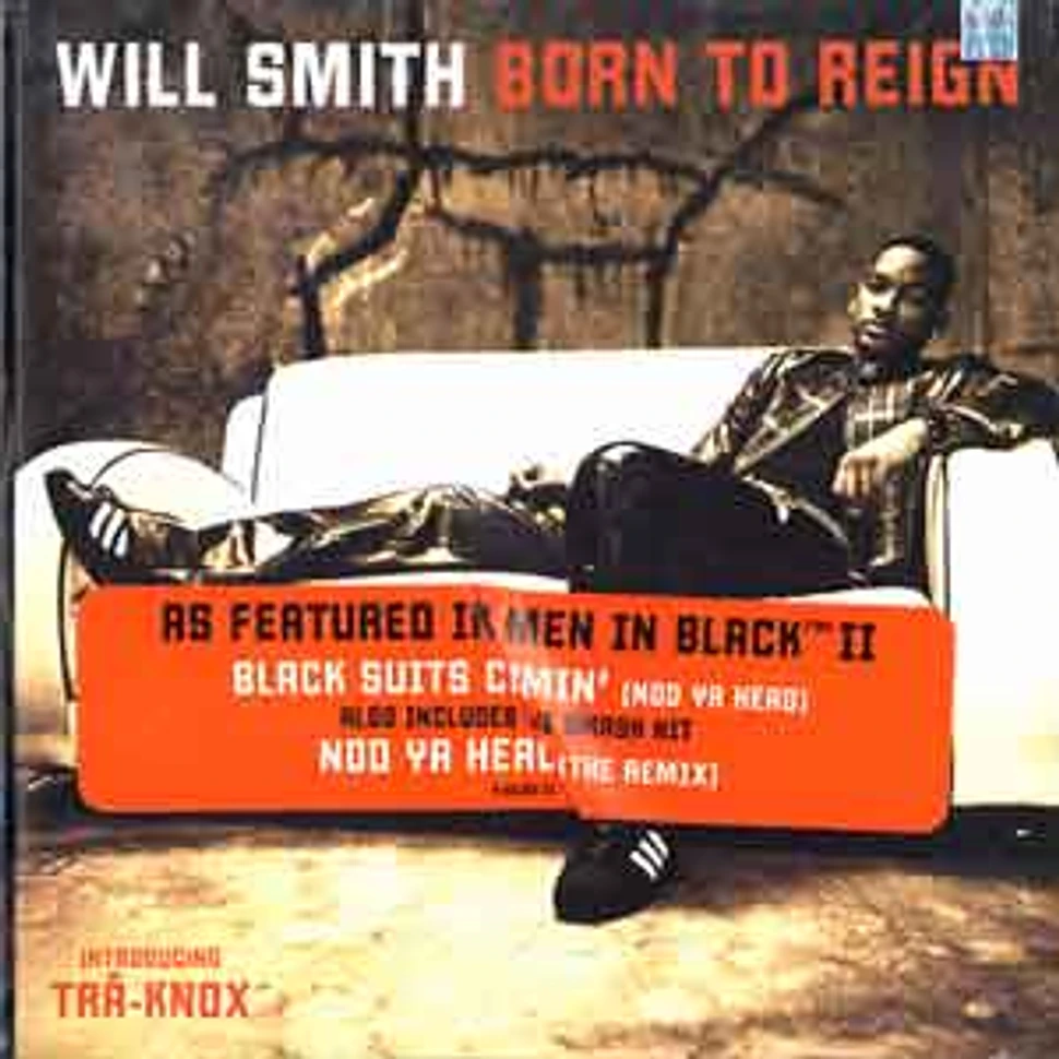Will Smith - Born to reign