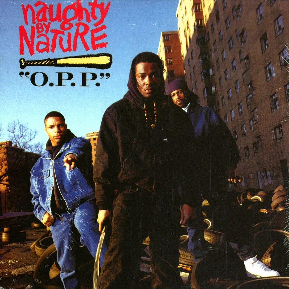 Naughty By Nature - O.P.P.
