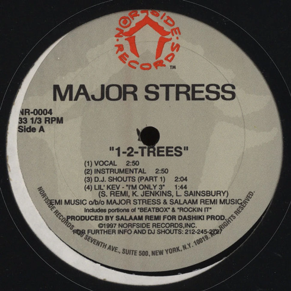 Major Stress - 1-2 Trees / Sippin Yo Mo