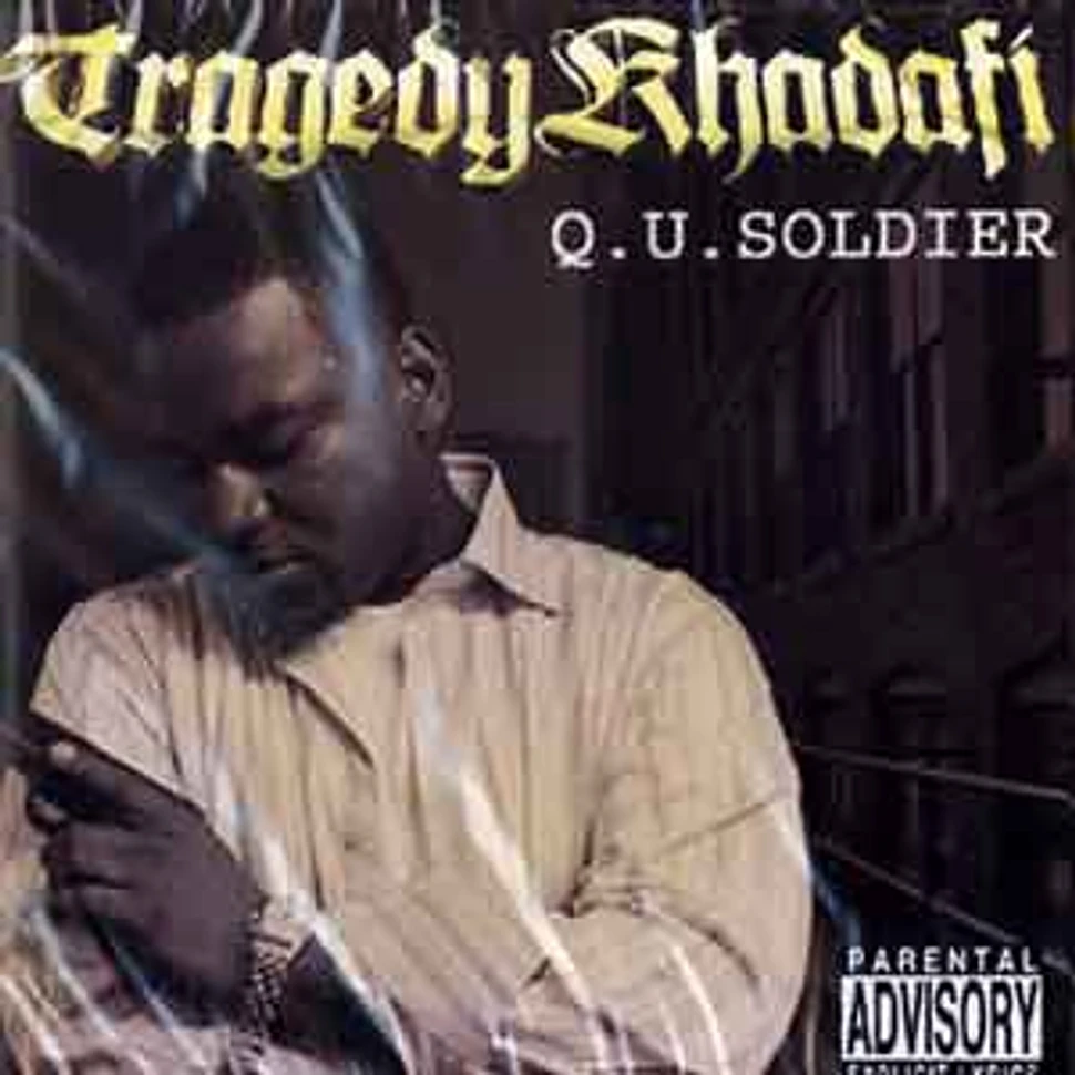 Tragedy Khadafi - Q.u.soldier