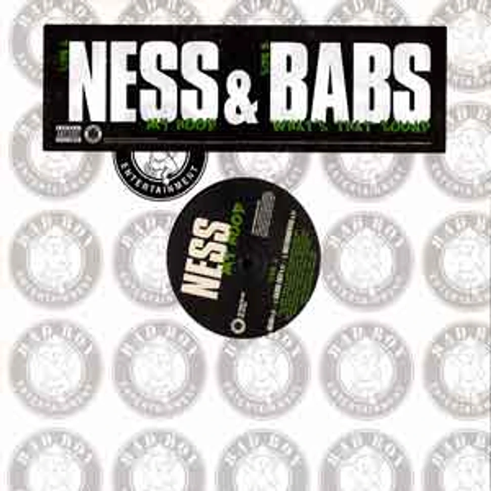E. Ness & Babs - My Hood / What's That Sound