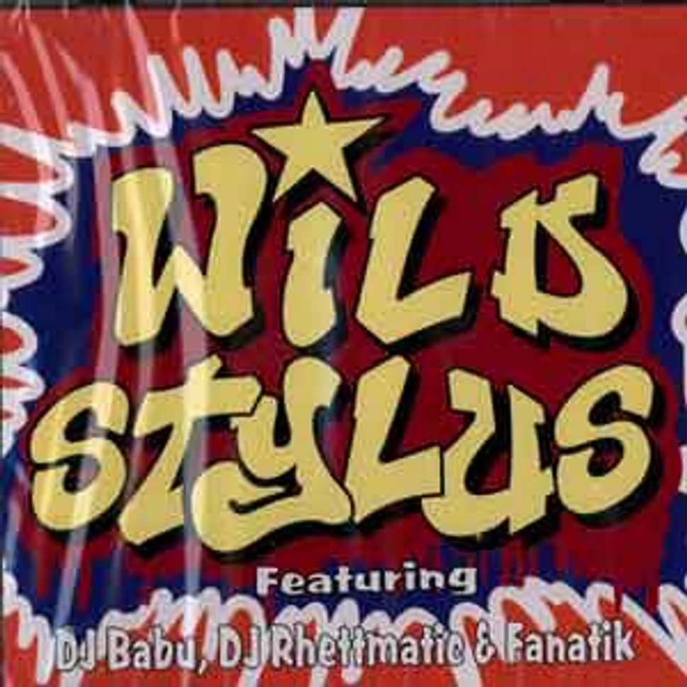 DJ Babu, DJ Rhettmatic & Fanatik - Wild Stylus