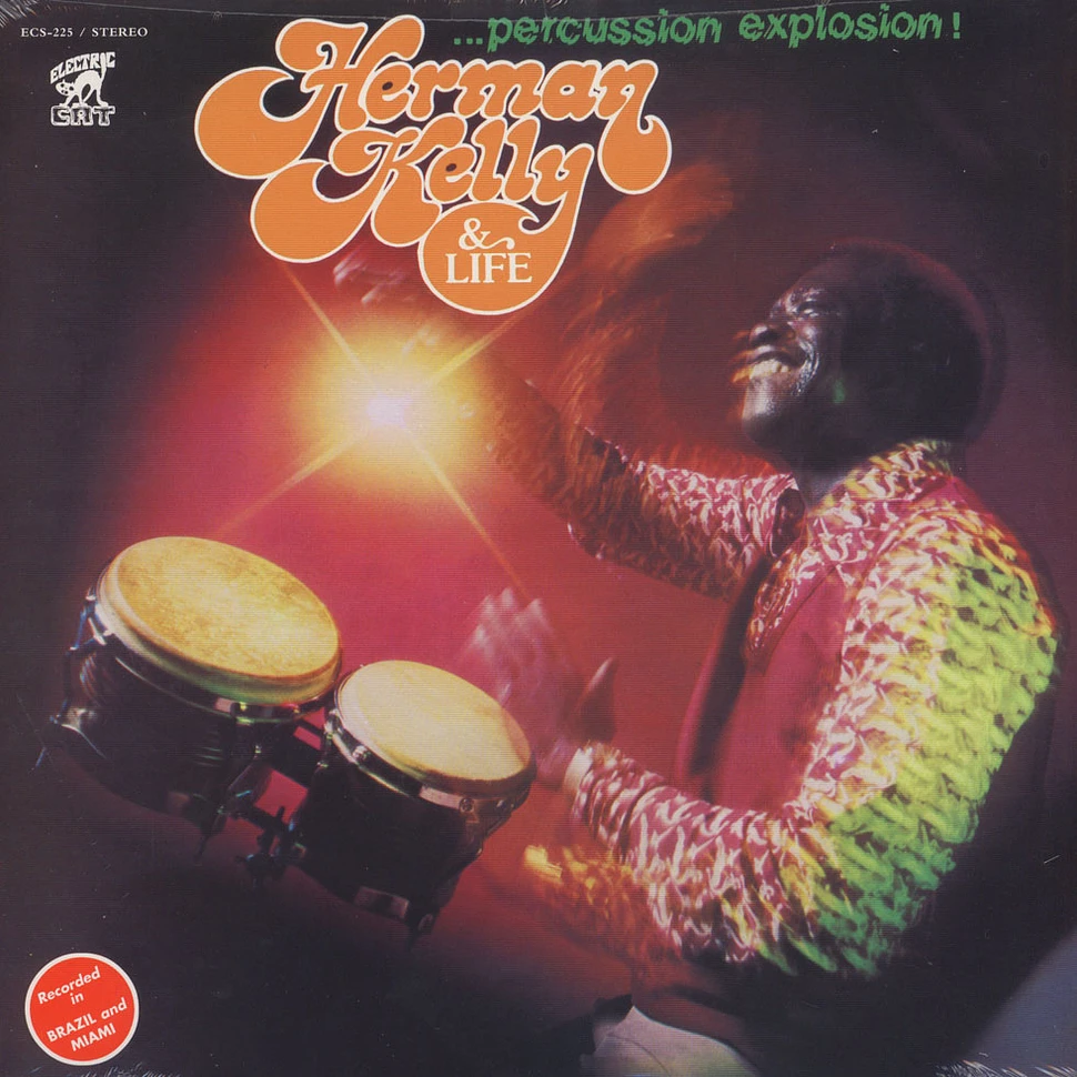 Herman Kelly & Life - Percussion explosion