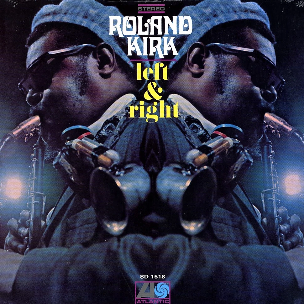 Rahsaan Roland Kirk - Left & right