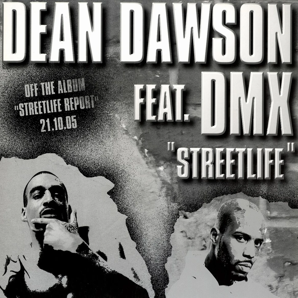Dean Dawson - Streetlife feat. DMX