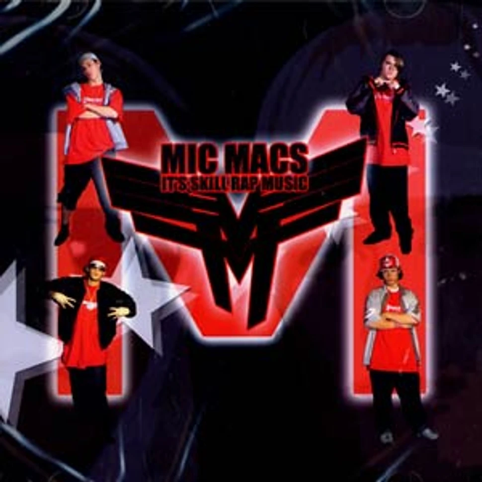 Mic Macs - It's skill rap music