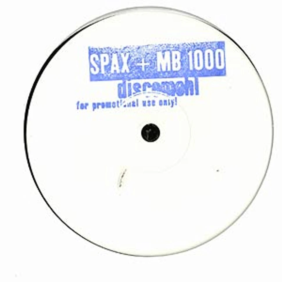 Spax Und MB 1000 - Discomehl