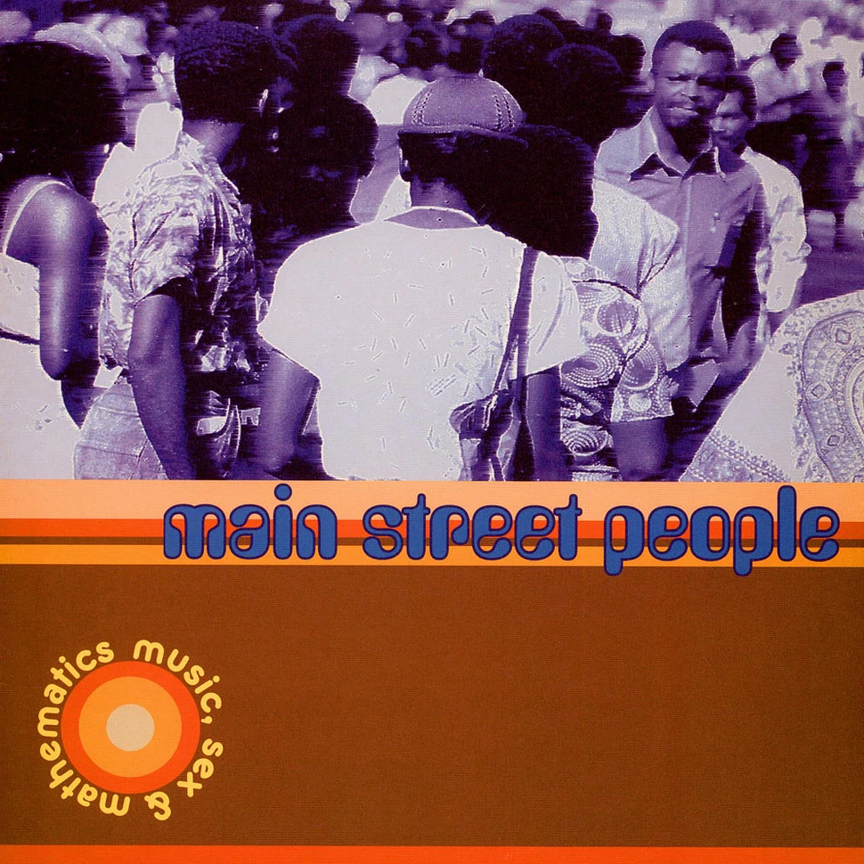 Main Street People - Music, Sex & Mathematics
