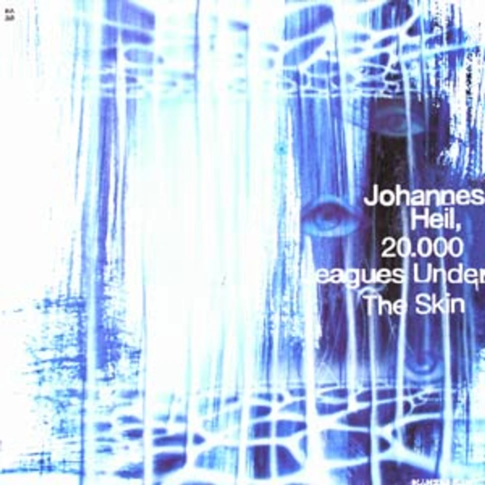 Johannes Heil - 20.000 Leagues under the skin