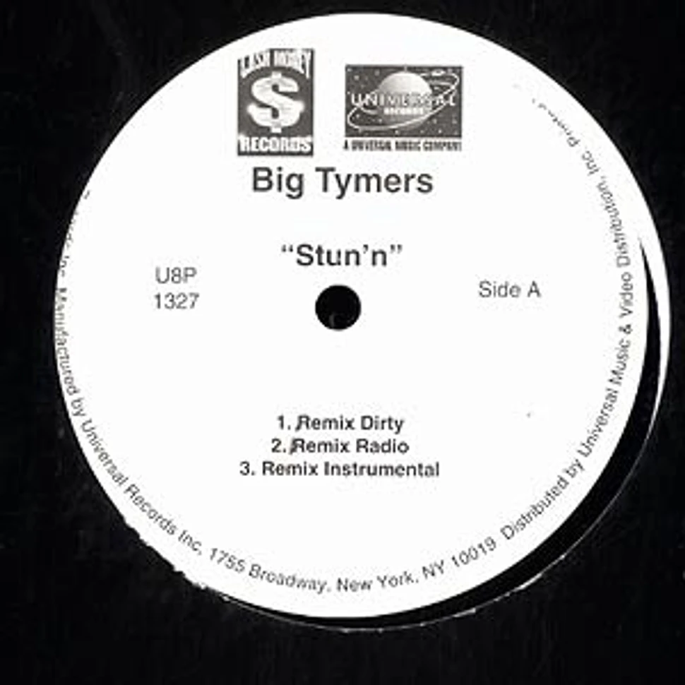 Big Tymers - Stun'n