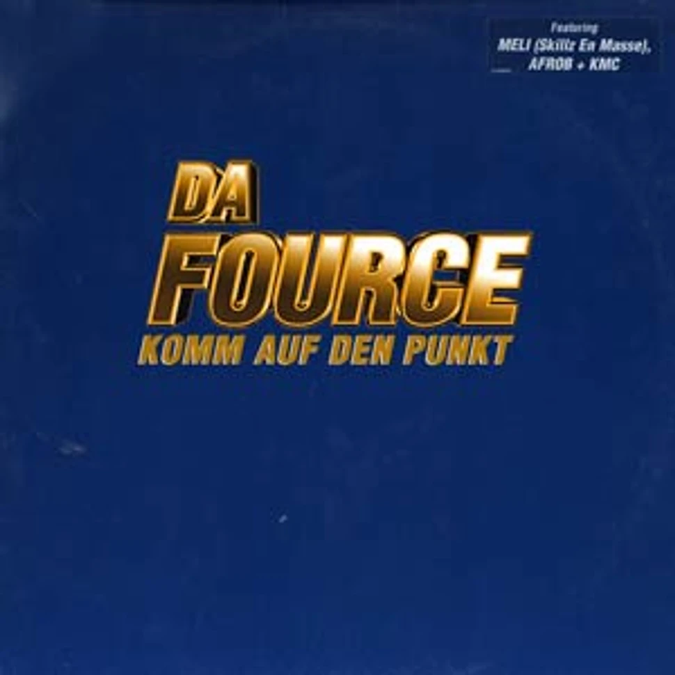Da Fource - Komm auf den punkt feat. Meli