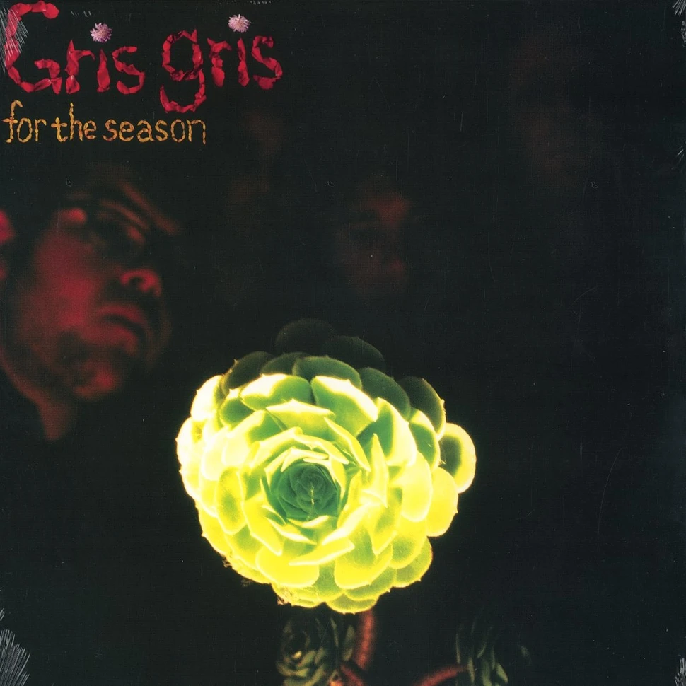 Gris Gris - For the season