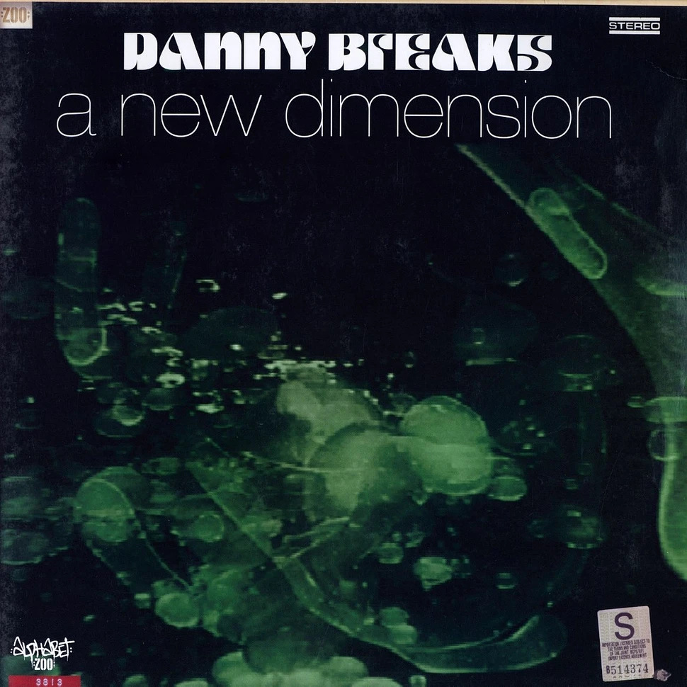 Danny Breaks - A new dimension