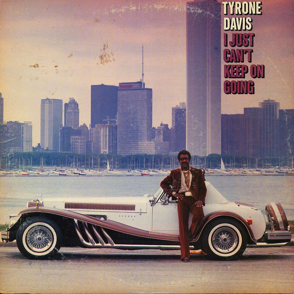 Tyrone Davis - I Just Can't Keep On Going