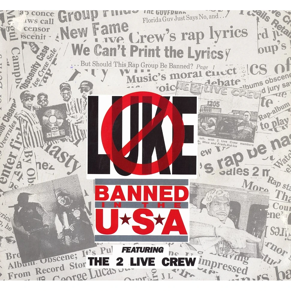 Luke - Banned in the USA feat. The 2 Live Crew