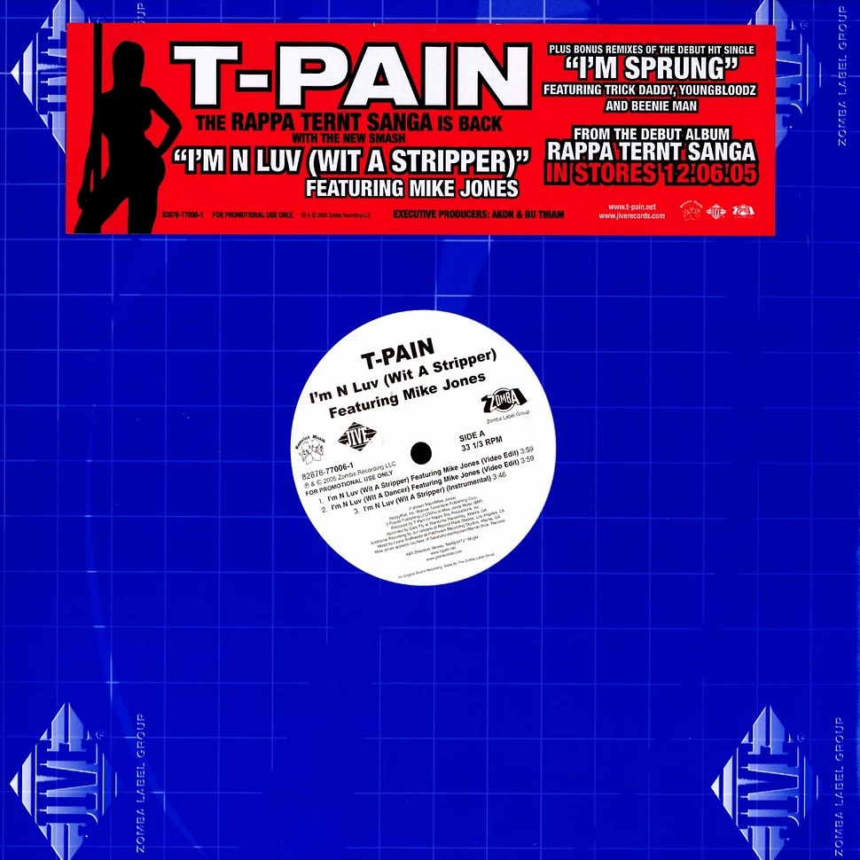 T-Pain - I'm n luv (with a stripper) feat. Mike Jones