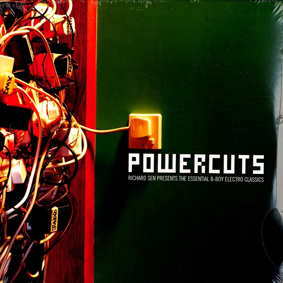 Richard Sen presents - Powercuts - the essential b-boy electro classics