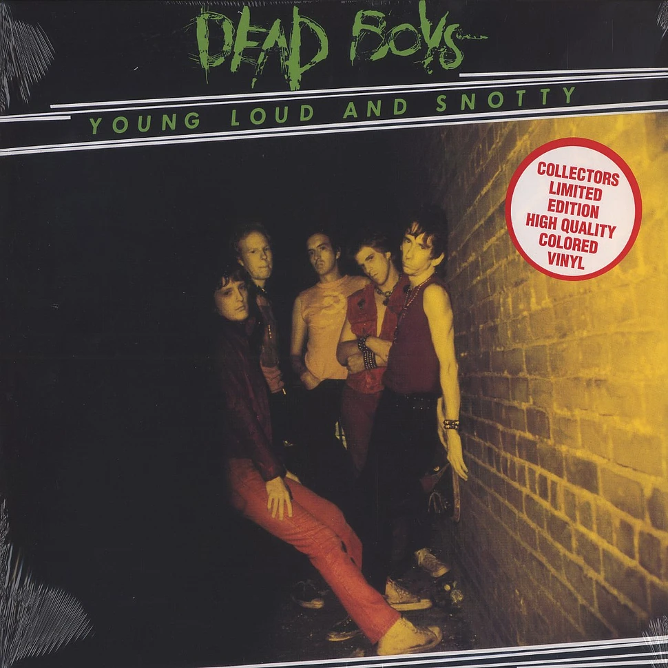Dead Boys - Young loud and snotty