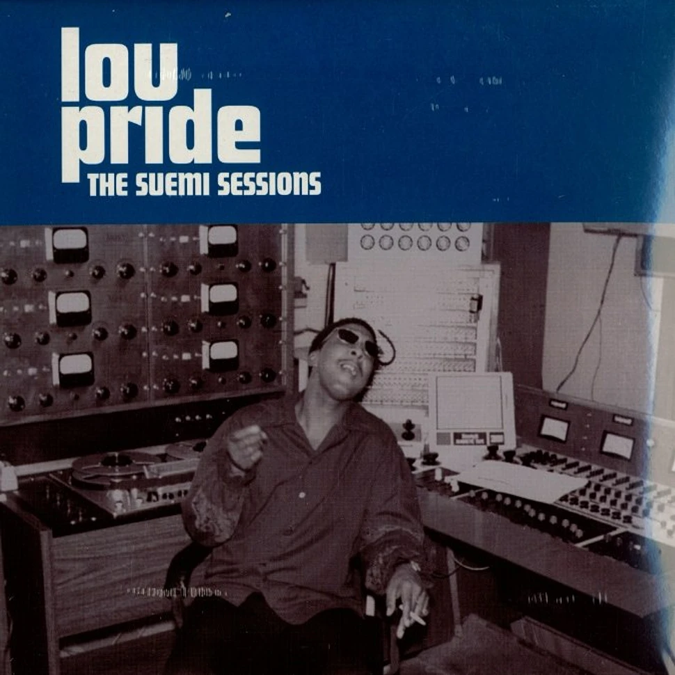 Lou Pride - The suemi recordings