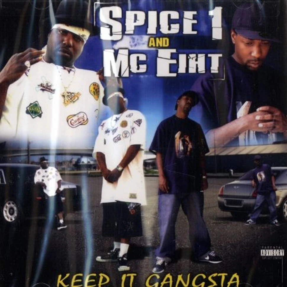 Spice 1 & MC Eiht - Keep it gangsta