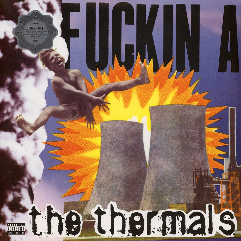 The Thermals - Fuckin a